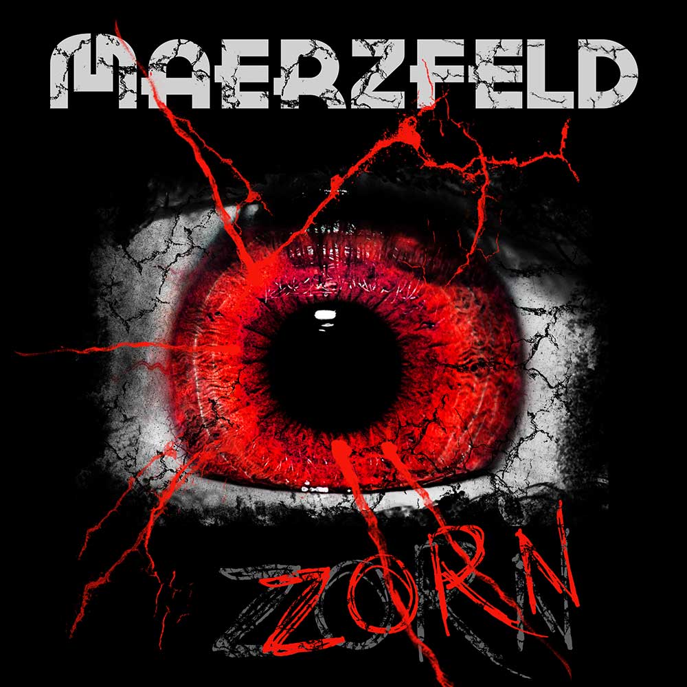 MAERZFELD – Zorn OUT NOW